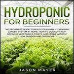 Hydroponics for Beginners [Audiobook]